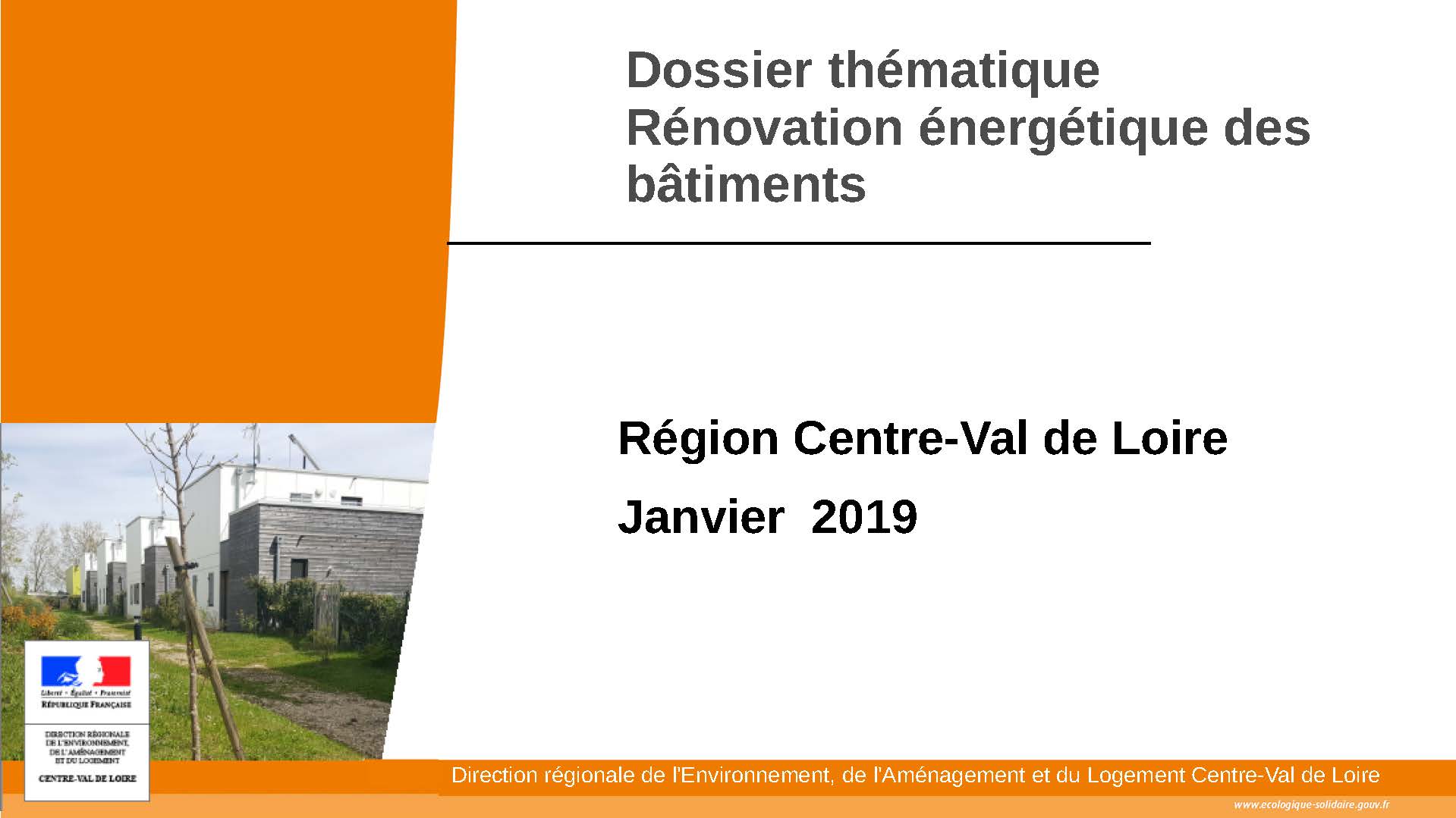 Dossier thématique Rénovation énergétique des bâtiments