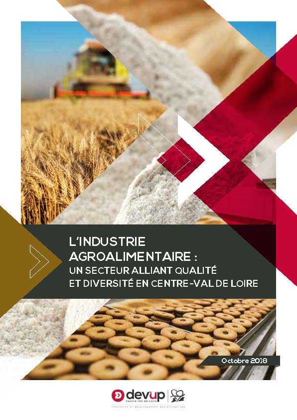 L’industrie agroalimentaire : Un secteur alliant qualité et diversité en centre-val de loire 36