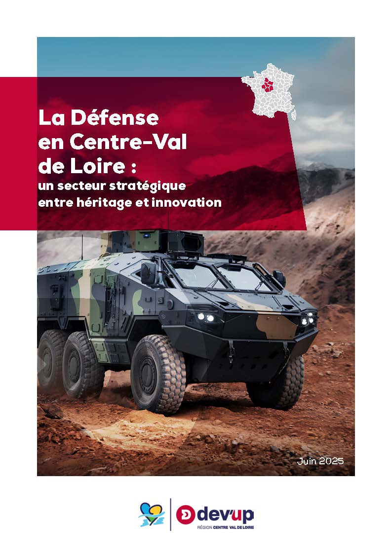 La Défense en Centre-Val de Loire : un secteur stratégique entre héritage et innovation