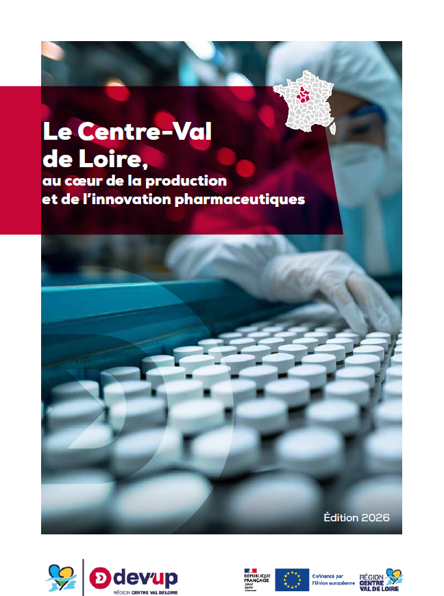 Le Centre-Val de Loire, au coeur de la production et de l’innovation pharmaceutiques