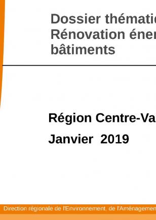 Dossier thématique Rénovation énergétique des bâtiments