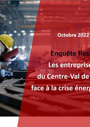 Enquête flash : les entreprises du Centre-Val de Loire face à la crise énergétique
