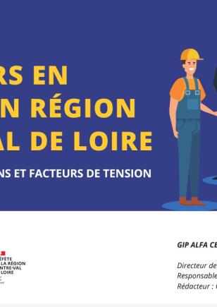 Les métiers en tension en Centre-Val de Loire