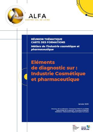 Eléments de diagnostic sur les métiers de l'industrie cosmétique et pharmaceutique
