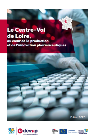 Le Centre-Val de Loire, au coeur de la production et de l’innovation pharmaceutiques